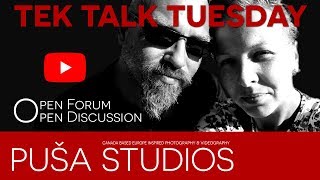 TEK TALK TUESDAY S01 * E5  on Puša Studios