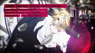 [Vietsub] Lucky Dog 1 + Bad Egg OP – bad egg ~blacky cracky melody~