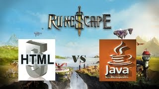 Runescape 3 Java VS HTML5