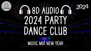 Best 2024 8D AUDIO Music Mix 🎉Party Dance Club 🎉 Best Songs, Remixes & Mashup