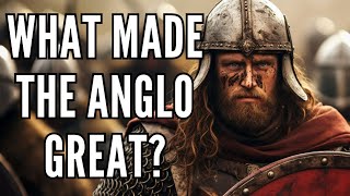 On the Greatness of the Anglo