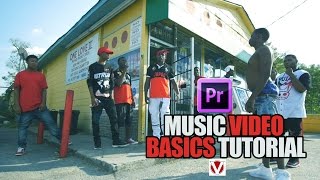 HOW TO Music Video Basics Tutorial(Flicker,Color Grading,Song Sync)