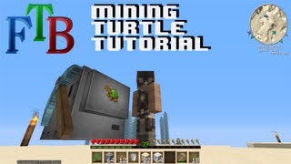 Minecraft Feed the Beast Tutorial - Mining Turtle (The Basics)