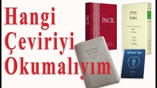 Hangi Tevrat ve İncil Çevirisini Okumalıyım?