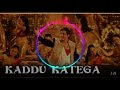 kaddu karega to sab mai batega.. mix by dj dn music production