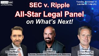 All-Star Legal Panel on What's Next (SEC v. Ripple)