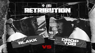 BATTLEBORN MC's - Blakk vs Drop T.G.B - RETRIBUTION