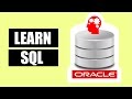 Learn SQL - Oracle SQL Course