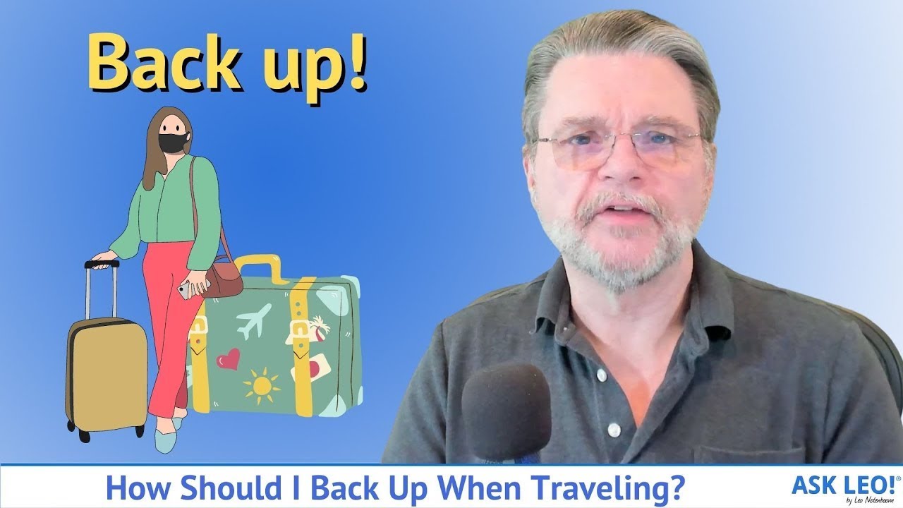 How Should I Back Up When Traveling? - YouTube