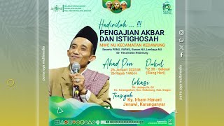 Live Pengajian Akbar Ahad Pon \u0026 Istiggozah MWC NU Kecamatan Kedawung - Jatirejo 26 Januari 2025