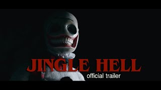 JINGLE HELL (2023) | Official Trailer | Horror