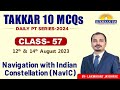 Navigation with Indian Constellation (Navic)  | Class-57 (DTRS) | Laxmikant Jaybhaye | Lukmaan IAS