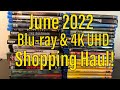 June 2022 Blu-ray and 4K UHD Shopping Haul!