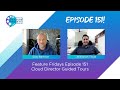 Feature Friday Episode 151 - Cloud Director Guided Tours