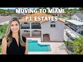 Moving To Miami, P.I. Estates