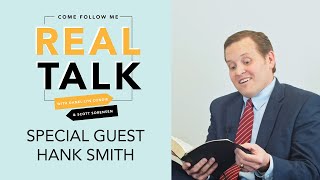 Real Talk \u0026 Friends - Hank Smith