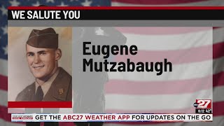 We Salute You: Eugene Mutzabaugh