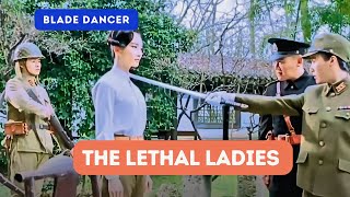 The Lethal Ladies