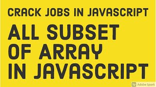 All Array Subset Javascript #58