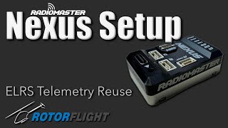 Radiomaster Nexus •  ELRS Telemetry Reuse