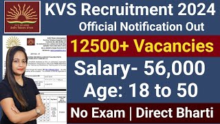 kvs recruitment 2024 apply now , KVS TEACHERS VACANCY 2024 notification pdf download