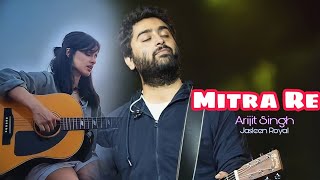 Mitra Re |  Arijit Singh,Jasleen Royal | Amitabh Bachchan,Ajay Devgan,Rakul Preet @srgmindiamusic