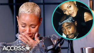 Jada Pinkett Smith Cries Over Tupac Shakur Memories