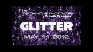 Glitter May 11 2012 @ DNA LOUNGE (San Francisco)