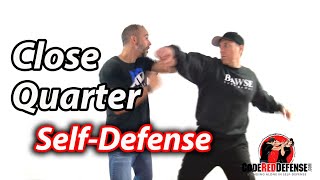 How to Defend against Close Quarter Attacks