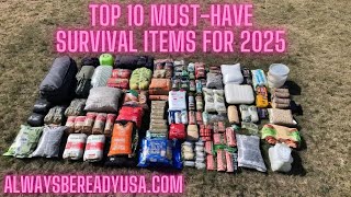 Top 10 MUST HAVE Survival Items for 2025