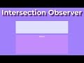 Html, Css JavaScript Intersection Observer.
