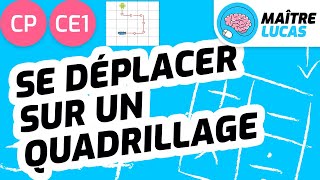 Se déplacer sur un quadrillage CP - CE1 - Cycle 2 - Maths - Se repérer dans l'espace