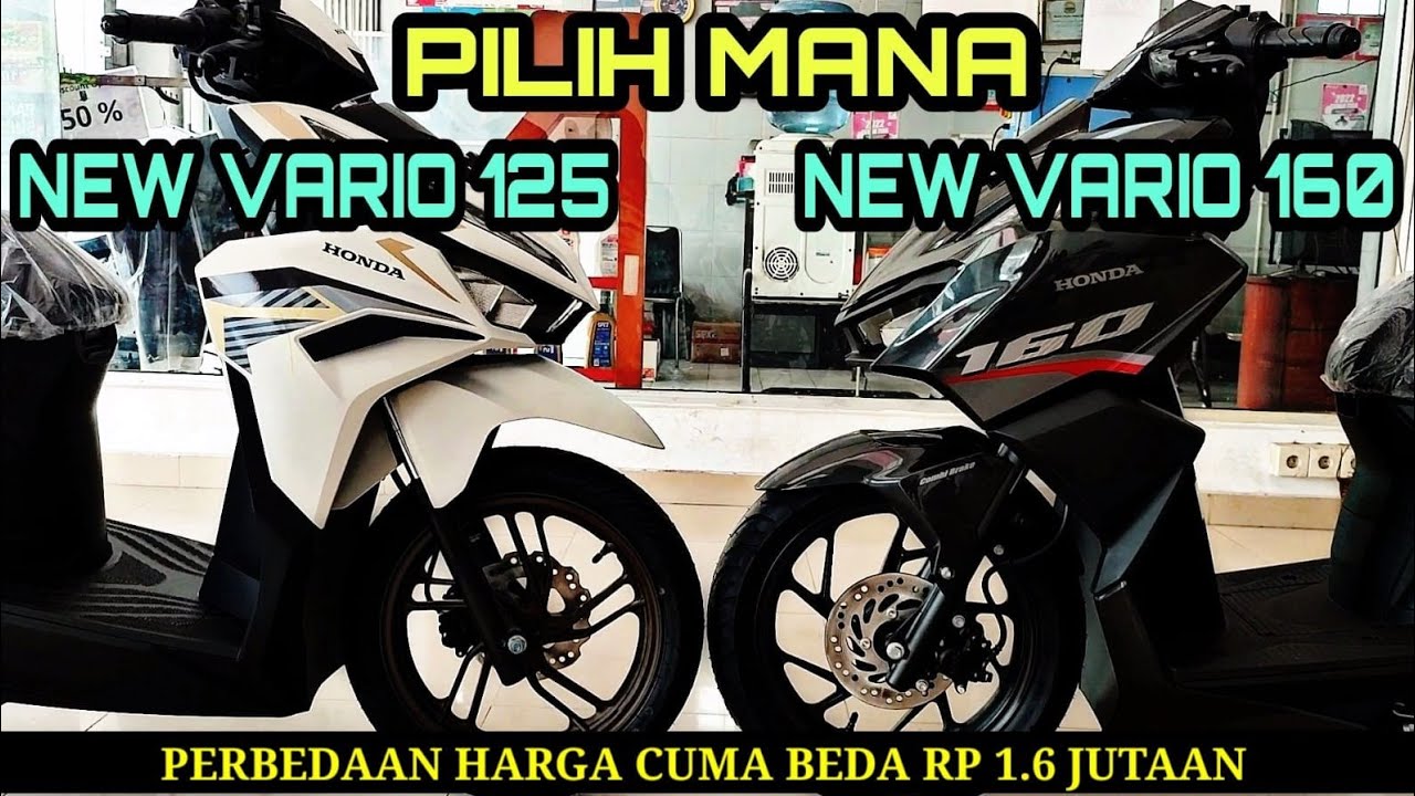 PERBANDINGAN VARIO 125 2023 DENGAN VARIO 160 2023 PERBEDAAN DAN ...