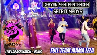 heboh.!! full team mama lela || SATRIO MBOYS live lap.asrikaton - pakis