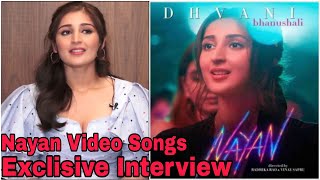 Dhavni Bhanushali "Nayan" Video Songs Exclusive Interview || Jubin Nautiyal || Only Viral Vid