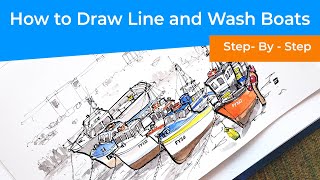 How to Draw Line and Wash Boats
