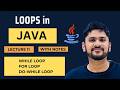 Loops in Java with examples | while | do-while | for loop | Java Tutorial for Beginners |Amit Thinks