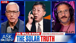 "Tax The Sun?": Dr. Willie Soon on Climate Grift, Viva Frei on Massie + Brad Williams – Ask Dr. Drew