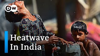 Up to 50 °C: India hit by record-shattering temperatures since spring | DW News