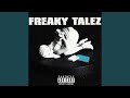 Freaky Talez (feat. FDR Mon$ter)