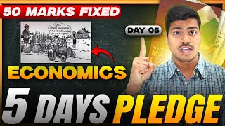 5 Days Pledge | DAY 05 | 50 Marks in Economics | Most Important Questions | Class 12 Boards 2025