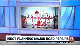 INDOT Planning Major Road Repairs