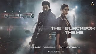 Saaho - The BlackBox Theme | Ghibran | Prabhas | Sujeet | UV Creations