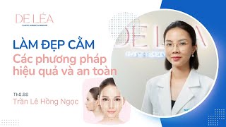 Các phương pháp làm đẹp vùng cằm