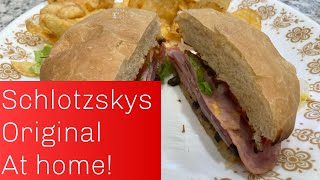 Copycat Schlotzskys Original sandwich at home!