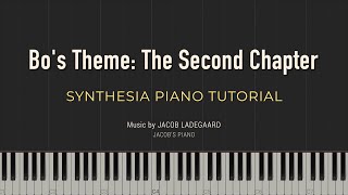 Bo's Theme: The Second Chapter \\ Jacob's Piano \\ Synthesia Piano Tutorial