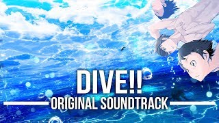 DIVE!! Original Soundtrack Full