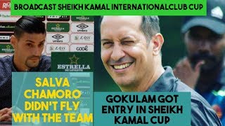 Sheikh Kamal Cup 🏆 Salva 🌠Gokulam replaced Dhaka Abahoni🌠 Arijit🌠Sukhdev