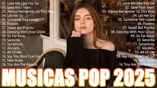 Musica Pop en Inglés 2025 🔊 Melhores Musicas Internacionais 2025 🎤 Canciones Pop Sin Anuncios