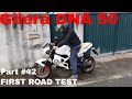 Gilera DNA 50 - Part #42 (FIRST ROAD TEST)